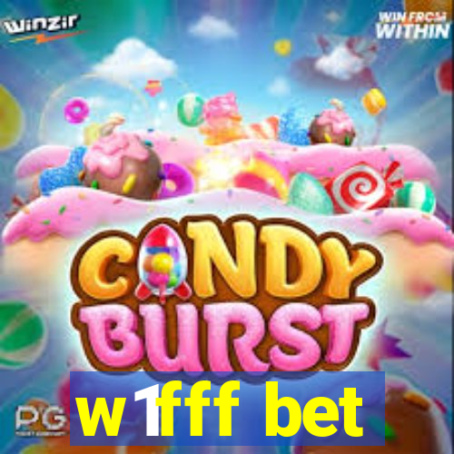 w1fff bet